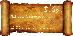 Mihucz Szabolcs névjegykártya